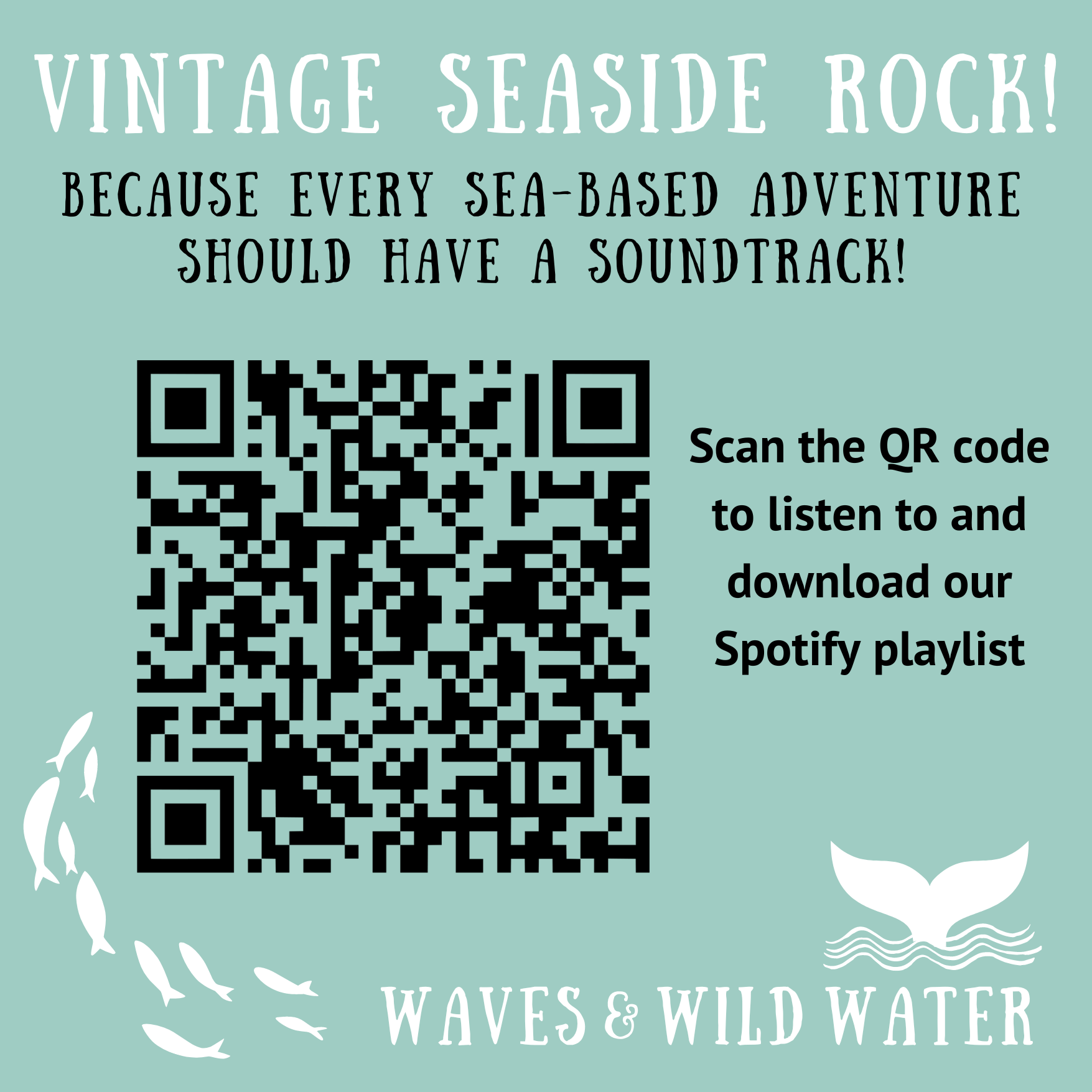 By scanning this beautifully branded Waves and Wild Water QR code, Spotify will fill your ears with the Beatles classic, I'll Follow The Sun, and you will be transported to golden beaches and sunny seas - whilst wearing you t-shirt of course!